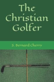 The Christian Golfer