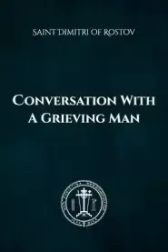 Conversation with a Grieving Man