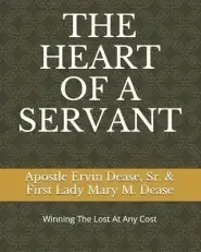 THE HEART OF A SERVANT