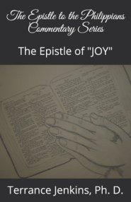 The Epistle to the Philippians  Commentary Series