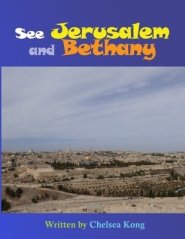 See Jerusalem and Bethany