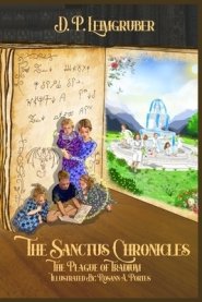 The Sanctus Chronicles: The Plague of Tradium