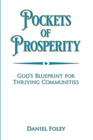 Pockets of Prosperity: God's Blueprint for Thriving Communities