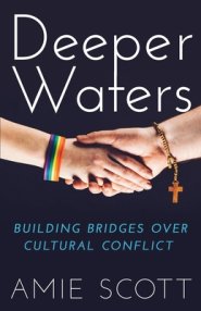 Deeper Waters: Building Bridges Over Cultural Conflict