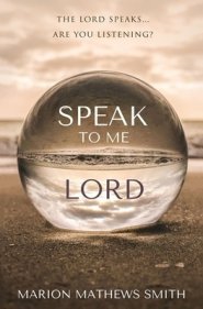 Speak to me Lord