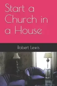 Start a Church in a House