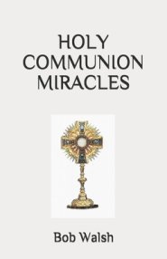 Holy Communion Miracles