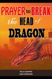 Prayer to Break the Head of Dragon