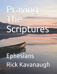 Praying The Scriptures: Ephesians