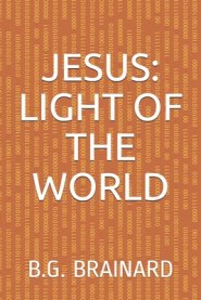 Jesus: Light of the World