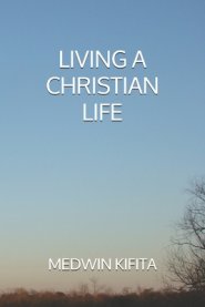 Living a Christian Life