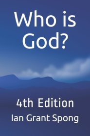 Who is God?: 4th Edition