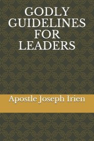 Godly Guidelines for Leaders