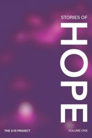 Stories of Hope: Volume 1