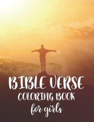 Bible Verse Coloring Book For Girls: Christian Coloring Book For Adults, Faith-Building Coloring Pages For Stress Relief and Relaxation