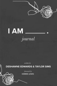 I Am: Journal