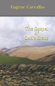 The Gospel of God's Grace