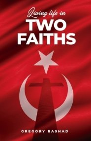 Living Life In Two Faiths