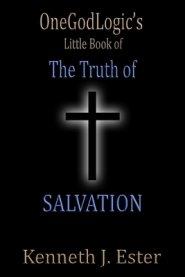 The Truth of Salvation