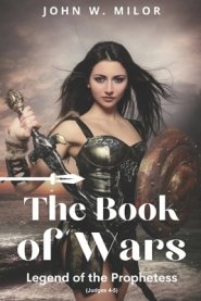 The Book of Wars: Legend of the Prophetess