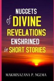 Nuggets of Divine Revelations Enshrined in Short stories