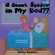 A Giant Spider in My Bed??: Only the Light Will Reveal the Answer