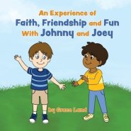 An Experience of Faith, Friendship and Fun with Johnny and Joey