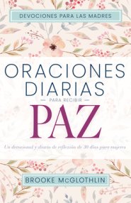 Oraciones Diarias Para Recibir Paz