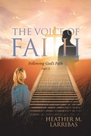 The Voice of Faith: Following God's Path