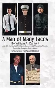 A Man of Many Faces: An Amazing True Story