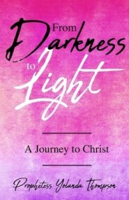 From Darkness to Light: A Journey to Christ