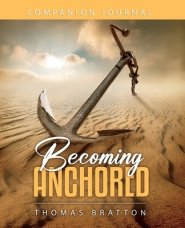 Becoming Anchored Companion Journal