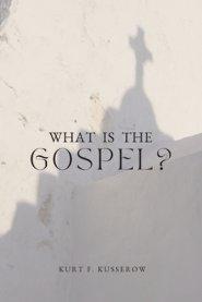 What is the Gospel?