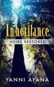 The Inheritance:  Heirs Restored