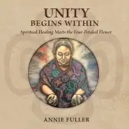 Unity Begins Within: Spiritual Healing Meets the Four-Petaled Flower