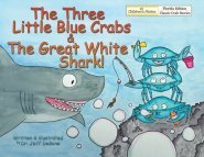 The Three Little Blue Crabs and The Great White Shark