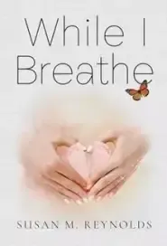 While I Breathe