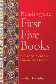 Reading the First Five Books