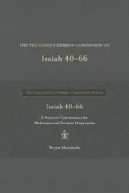 Preacher's Hebrew Companion to Isaiah 40--66