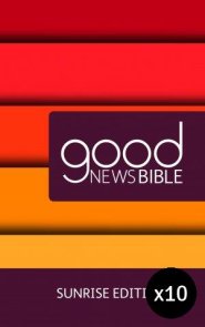 Sunrise Good News Bible Pack of 10