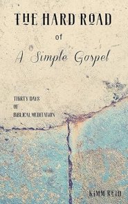 The Hard Road of a Simple Gospel