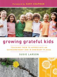 Growing Grateful Kids