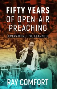 Fifty Years of Open-Air Preaching