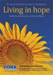 Living in Hope – York Courses