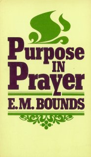 Purpose In Prayer