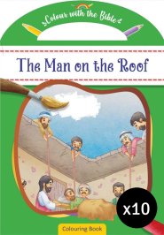 Colour With The Bible: The Man On The Roof - Pack of 10