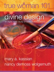 True Woman 101: Divine Design