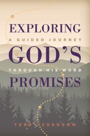 Exploring God's Promises: A Guided Journey Through His Word