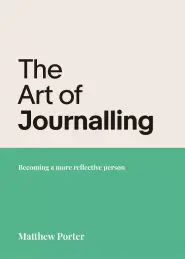 The Art Of Journalling