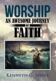 Worship: An Awesome Journey of Faith